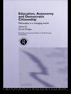 cover image of Education, Autonomy and Democratic Citizenship